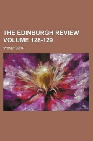 Cover of The Edinburgh Review Volume 128-129