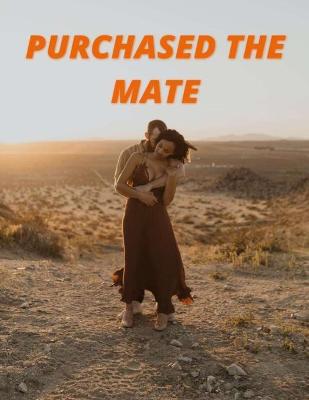 Book cover for Purchased the Mate