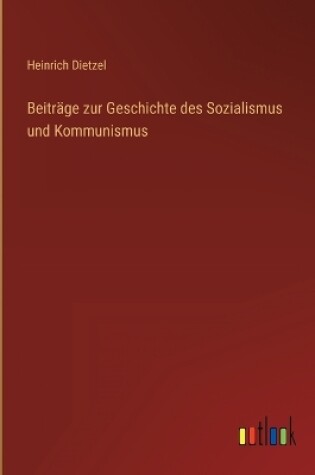 Cover of Beiträge zur Geschichte des Sozialismus und Kommunismus