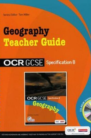 Cover of OCR GCSE Geography B: Teachers Guide with CD-ROM