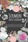 Book cover for Sermon Notes Journal - Jesus is always the leader of the church