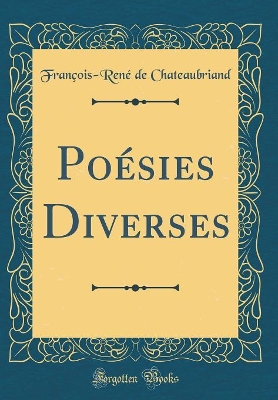 Book cover for Poésies Diverses (Classic Reprint)