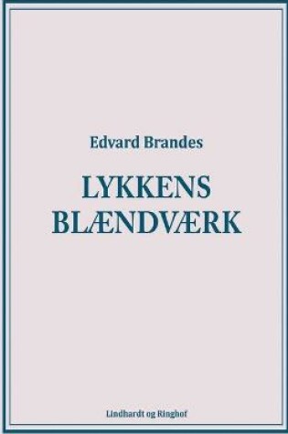 Cover of Lykkens blændværk