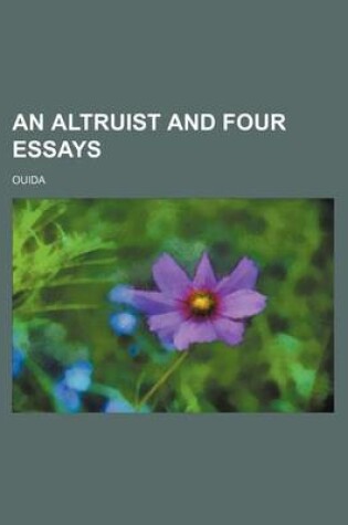 Cover of An Altruist and Four Essays