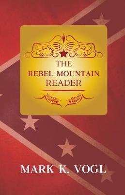 Book cover for The Rebel Mountain Reader