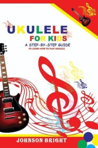 Cover of Ukulele for Kids