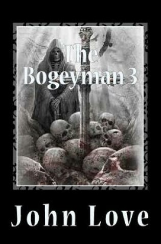 Cover of The Bogeyman 3