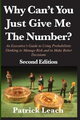 Book cover for Why Can't You Just Give Me The Number?