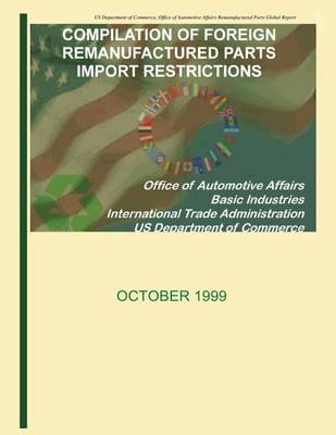 Book cover for Compilation of Foreign Remanufactured Parts Import Restrictions