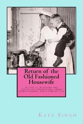 Book cover for Return of the Old Fashioned Housewife