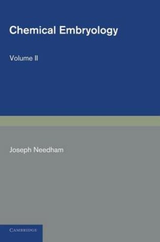 Cover of Chemical Embryology: Volume 2