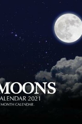 Cover of Moons Calendar 2021