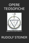 Book cover for Opere Teosofiche
