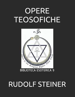 Cover of Opere Teosofiche