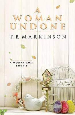 Book cover for A Woman Undone
