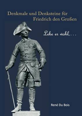 Book cover for Denkmale und Denksteine fur Friedrich den Grossen