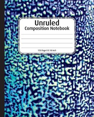 Cover of Unruled Composition Notebook