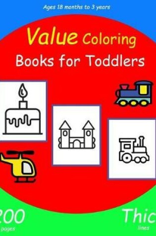 Cover of Value Coloring Books for Toddlers