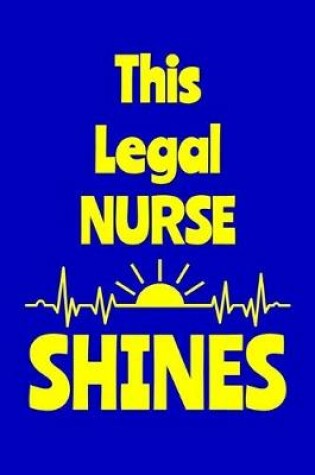 Cover of This Legal Nurse Shines