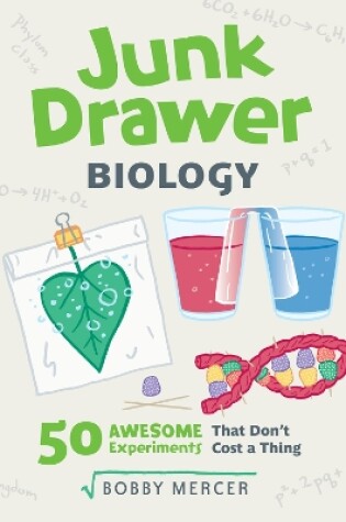 Cover of Junk Drawer Biology