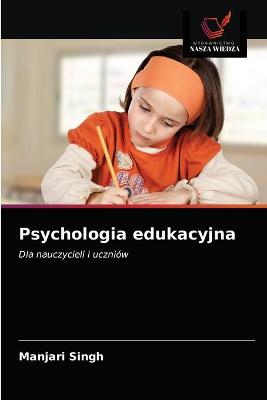 Book cover for Psychologia edukacyjna