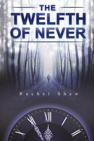 Cover of The Twelfth of Never