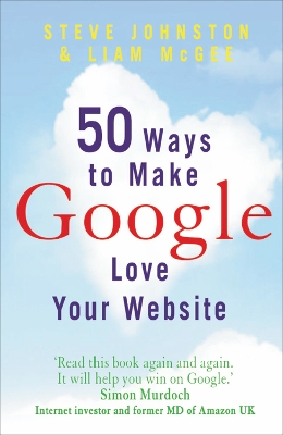 Book cover for 50 Ways to Make Google Love Your Website