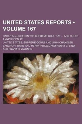 Cover of United States Reports (Volume 167); Cases Adjudged in the Supreme Court at and Rules Announced at