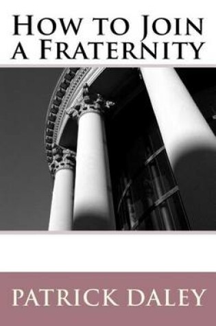 Cover of How to Join a Fraternity