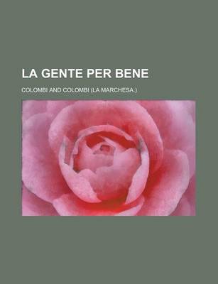 Book cover for La Gente Per Bene