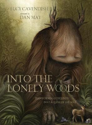 Book cover for Into the Lonely Woods