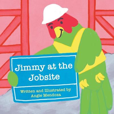 Book cover for Jimmy at the Jobsite