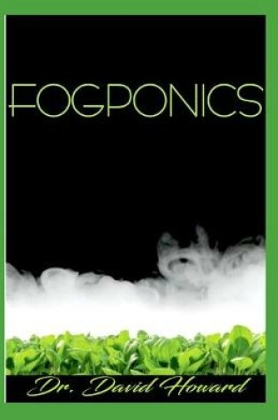 Cover of Fogponics