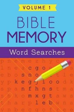 Cover of Bible Memory Word Searches Volume 1