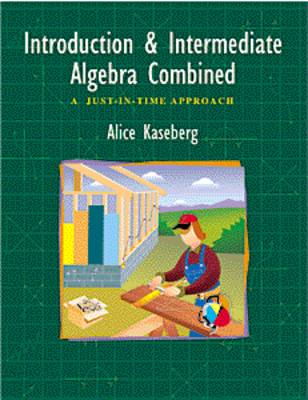 Book cover for Introduction and Intermediate Algebra Combined