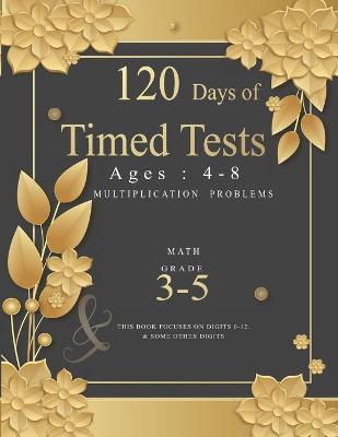 Cover of 120 Days of Timed Tests