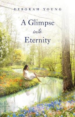 Book cover for A Glimpse into Eternity