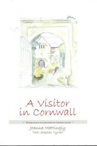 Cover of A Visitor in Cornwall