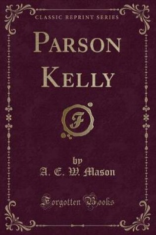 Cover of Parson Kelly (Classic Reprint)