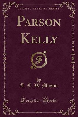 Book cover for Parson Kelly (Classic Reprint)