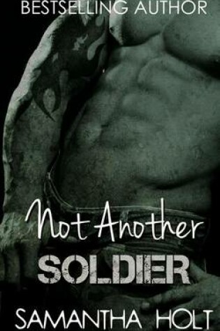 Cover of Not Another Soldier