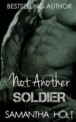 Book cover for Not Another Soldier