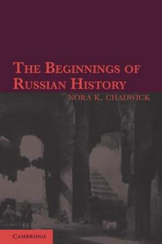 Cover of The Beginnings of Russian History