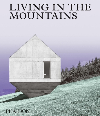 Book cover for Living in the Mountains