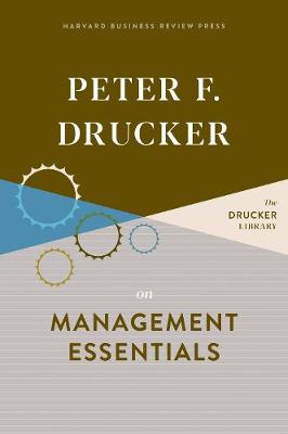 Book cover for Peter F. Drucker on Management Essentials