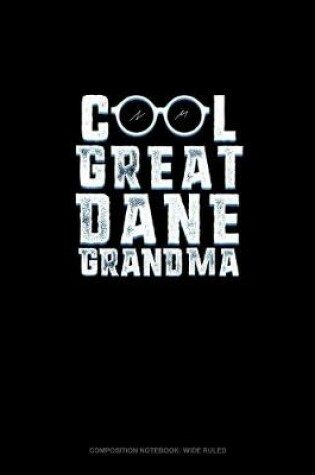 Cover of Cool Great Dane Grandma