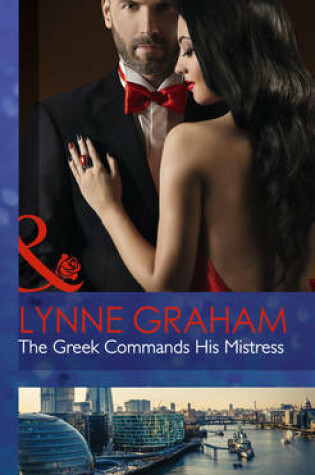 Cover of The Greek Commands His Mistress