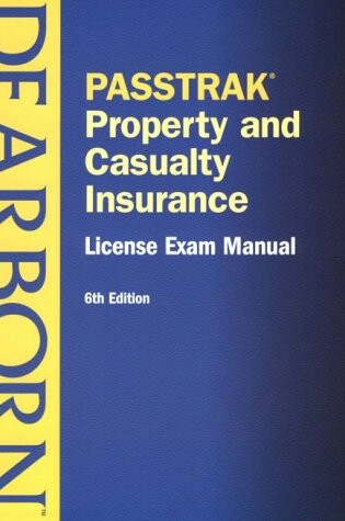 Cover of Property & Casualty Insurance License Exam Manu