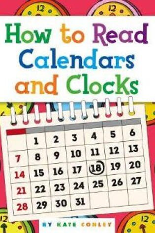Cover of How to Read Calendars and Clocks