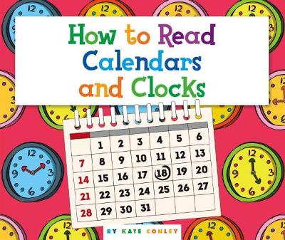 Cover of How to Read Calendars and Clocks